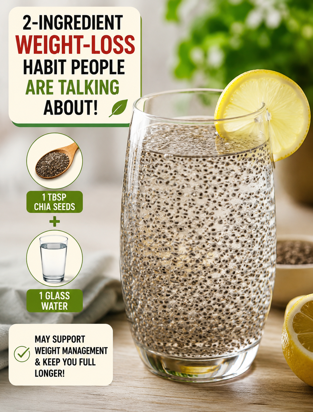 Glass of chia seed water made with chia seeds and water for a healthy weight-management routine