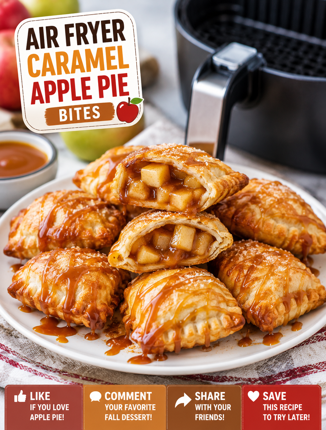 Golden air fryer caramel apple pie bites filled with cinnamon apples and caramel, served as a warm bite-sized fall dessert