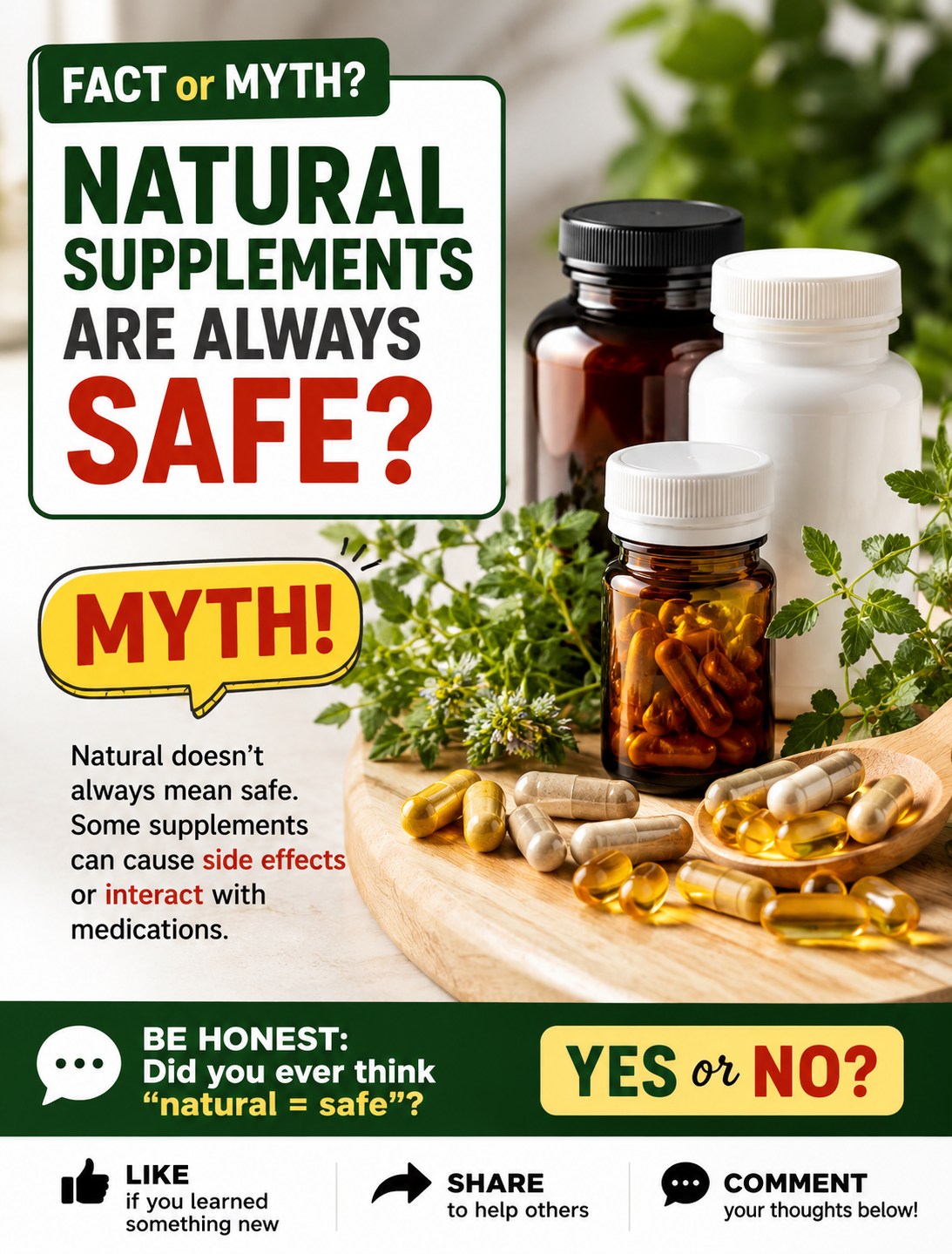 FACT or MYTH natural supplements are always safe, with vitamins, herbs, and dietary supplements shown on a table